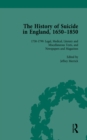Image for The History of Suicide in England, 1650-1850. Part II, Volume 6 : Part II, volume 6
