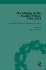 Image for The Making of the Modern Police, 1780-1914, Part I Vol 2