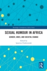 Image for Sexual humour in Africa: gender, jokes and societal change