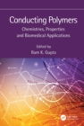 Image for Conducting Polymers: Chemistries, Properties and Biomedical Applications