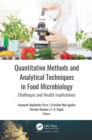 Image for Quantitative methods and analytical techniques in food microbiology: challenges and health implications