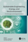 Image for Sustainable Engineering, Energy, and the Environment: Challenges and Opportunities