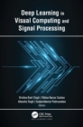 Image for Deep Learning in Visual Computing and Signal Processing