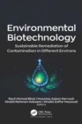 Image for Environmental biotechnology: sustainable remediation of contamination in different environs
