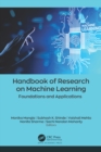 Image for Handbook of research on machine learning: foundations and applications