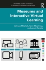Image for Museums and Interactive Virtual Learning