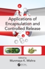 Image for Applications of Encapsulation and Controlled Release