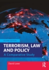 Image for Terrorism, Law and Policy: A Comparative Study