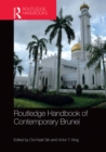 Image for Routledge Handbook of Contemporary Brunei