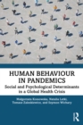 Image for Human Behaviour in Pandemics: Social and Psychological Determinants in a Global Health Crisis