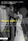 Image for Visual Ethics: A Guide for Photographers, Journalists, and Media Makers
