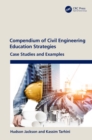 Image for Compendium of Civil Engineering Education Strategies: Case Studies and Examples