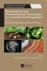 Image for Bioremediation and phytoremediation technologies in sustainable soil management.: (Microbial approaches and recent trends)