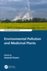 Image for Environmental Pollution and Medicinal Plants: Impact and Adaptation