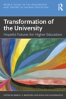 Image for Transformation of the University: Hopeful Futures for Higher Education