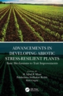 Image for Advancements in developing abiotic stress-resilient plants: basic mechanisms to trait improvements