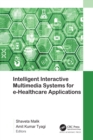 Image for Intelligent Interactive Multimedia Systems for E-Healthcare Applications
