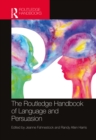 Image for The Routledge Handbook of Language and Persuasion