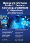Image for Nursing and Informatics for the 21st Century Book 2 Nursing Education and Digital Health Strategies: Embracing a Digital World