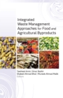 Image for Integrated Waste Management Approaches for Food and Agricultural Byproducts