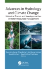 Image for Advances in Hydrology and Climate Change: Historical Trends and New Approaches in Water Resources Management