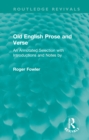 Image for Old English Prose and Verse: An Annotated Selection