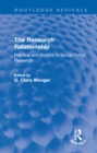 Image for The Research Relationship: Practice and Politics in Social Policy Research