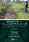 Image for Innovation in small-farm agriculture: improving livelihoods and sustainability