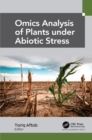 Image for Omics Analysis of Plants Under Abiotic Stress
