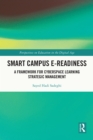 Image for Smart Campus E-Readiness: A Framework for Cyberspace Learning Strategic Management