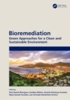 Image for Bioremediation: Green Approaches for a Clean and Sustainable Environment