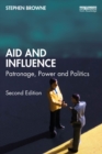 Image for Aid and influence: patronage, power and politics