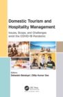 Image for Domestic Tourism and Hospitality Management: Issues, Scope, and Challenges Amid the COVID-19 Pandemic