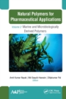 Image for Natural Polymers for Pharmaceutical Applications: Volume 2: Marine- and Microbiologically Derived Polymers