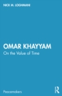 Image for Omar Khayyam: On the Value of Time
