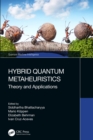 Image for Hybrid Quantum Metaheuristics: Theory and Applications