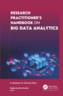 Image for Research practitioner&#39;s handbook on big data analytics