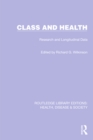 Image for Class and Health: Research and Longitudinal Data