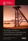 Image for Routledge Handbook of the Extractive Industries and Sustainable Development