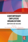 Image for Contemporary Employers&#39; Organizations: Adaptation and Resilience