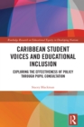 Image for Caribbean student voices and educational inclusion: exploring the effectiveness of policy through pupil consultation