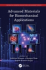 Image for Advanced Materials for Biomechanical Applications