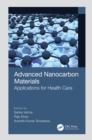 Image for Advanced Nanocarbon Materials: Applications for Health Care