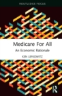 Image for Medicare for All: An Economic Rationale