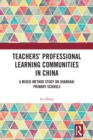 Image for Teachers&#39; Professional Learning Communities in China: A Mixed-Method Study on Shanghai Primary Schools