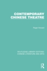 Image for Contemporary Chinese Theatre