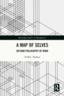 Image for A Map of Selves: Beyond Philosophy of Mind