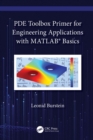 Image for PDE Toolbox Primer for Engineering Applications With MATLAB Basics