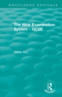 Image for The New Examination System - GCSE