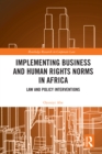 Image for Business, Law and Human Rights in Africa